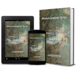 Management Gita, Timeless Wisdom for Modern Business